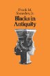 Blacks in Antiquity: Ethiopians in the Greco-Roman Experience (Belknap Press)