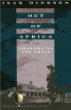 Out of Africa and Shadows on the Grass (Vintage International)