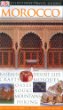 Eyewitness Travel Guides Morocco (Dk Eyewitness Travel Guides Morocco)
