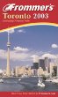 Frommer's Toronto: Including Niagara Falls