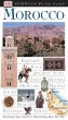 Eyewitness Travel Guides: Morocco (Eyewitness Travel Guides)