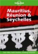 Lonely Planet Mauritius, Reunion  Seychelles (Lonely Planet Mauritius, Reunion and Seychelles)