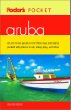 Fodors Pocket Aruba (2nd Edition)