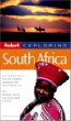 Fodors Exploring South Africa, 4th Edition (Fodors Exploring South Africa)