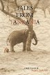 Tales from Tanzania: A Mostly True Story