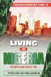 Travelers Guide to Living in Nigeria: Security and Travel Tips