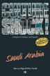 Culture Shock!: Saudi Arabia