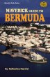 Maverick Guide to Bermuda