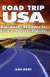Road Trip USA: Cross-Country Adventures on America's Two-Lane Highways ( 3rd Ed)