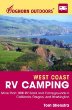 Foghorn Outdoors West Coast RV Camping : More Than 1,800 Campgrounds in California, Oregon, and Washington
