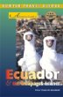 Hunter Travel Guides Ecuador & the Galapagos Islands