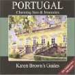Karen Brown's Portugal: Charming Inns & Itineraries